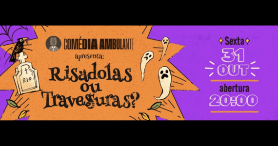 Comédia Ambulante Em: "Risadolas Ou Travessuras?"