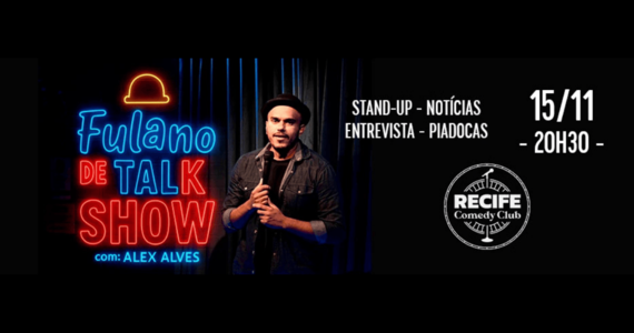 Alex Alves Em: Fulano De Talkshow - Stand-Up + Entrevista + Notícias