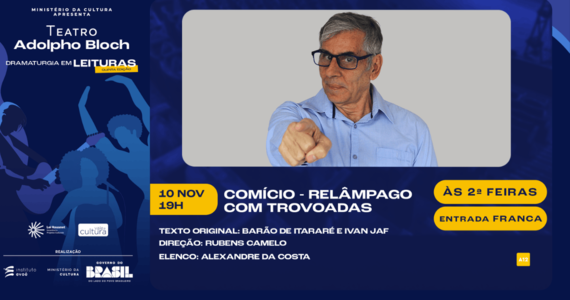 Dramaturgia em Leituras | Comício - Relâmpago com Trovoadas