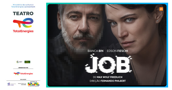 JOB – Com Bianca Bin E Edson Fieschi