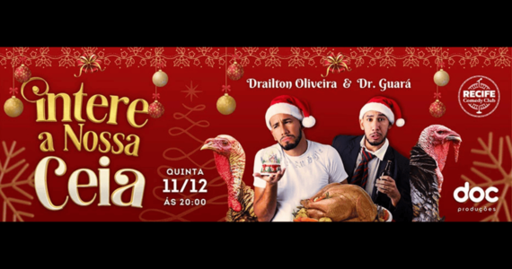 Drailton Oliveira E Dr. Guará Em: "Intere A Nossa Ceia"	