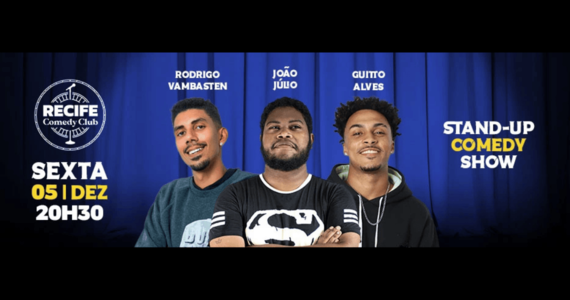 João Júlio, Rodrigo Vambasten E Guitto Alves - Stand-Up Comedy Show
