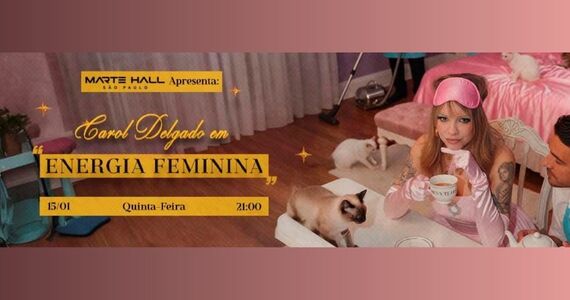 Energia Feminina" Com Carol Delgado