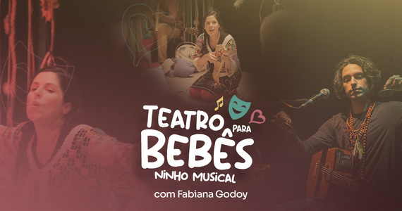 Teatro Para Bebês: Ninho Musical