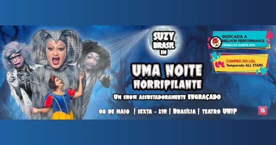 Uma Noite Horripilante - Um Show Assustadoramente Engraçado! - Brasília