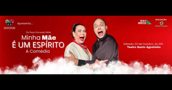 Minha Mãe É Um Espírito - A Comédia