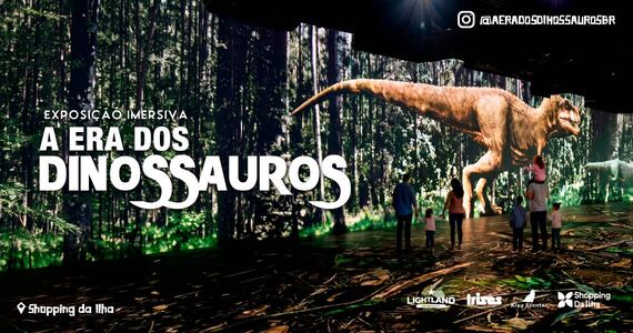 A Era dos Dinossauros - São Luís