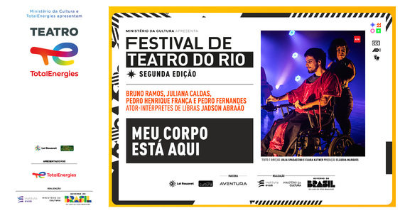 FTR - Meu Corpo Está Aqui - Teatro TotalEnergies