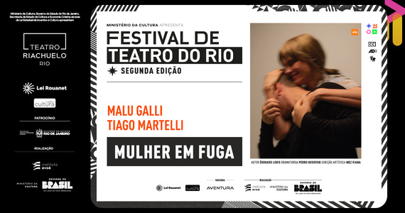 FTR - Mulher Em Fuga - Teatro Riachuelo