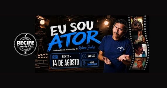 Rubens Santos Em: "Eu Sou Ator" Um Espetáculo De Comédia