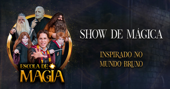 Escola de Magia - Show de Mágica