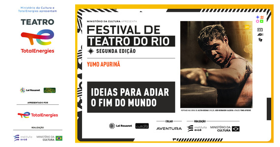 FTR - Ideias Para Adiar O Fim Do Mundo - Teatro TotalEnergies