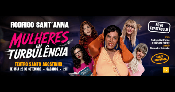 Rodrigo Sant'Anna Em "Mulheres Em Turbulência"
