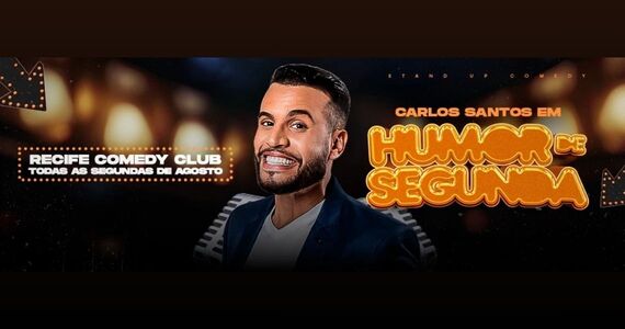 Carlos Santos Em: "Humor De Segunda"