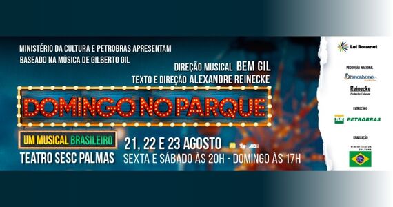 Domingo No Parque - Um Musical Brasileiro - Palmas