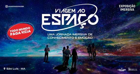 Exposição Imersiva Viagem ao Espaço