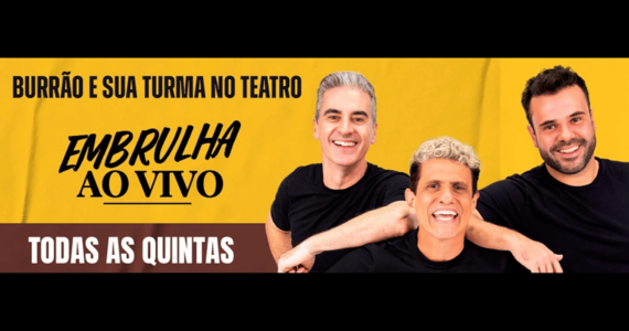 EMBRULHA Ao Vivo - Burrão E Sua Turma No Teatro!