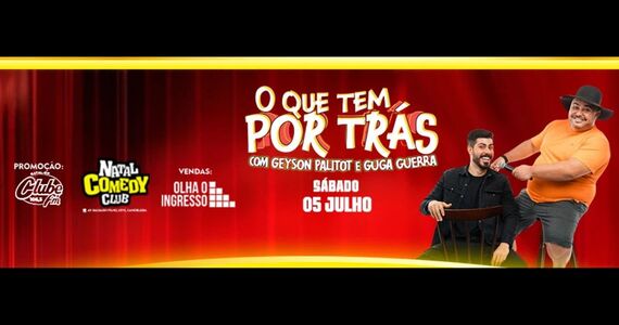 O que Tem Por Trás - Com Geyson Paliot e Guga Guerra