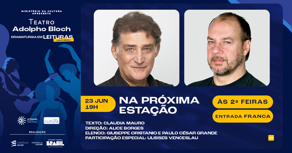Dramaturgia em Leituras: Na Próxima Estação