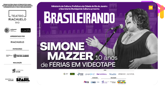 Brasileirando - Simone Mazzer Em 10 Anos De Férias Em Videotape