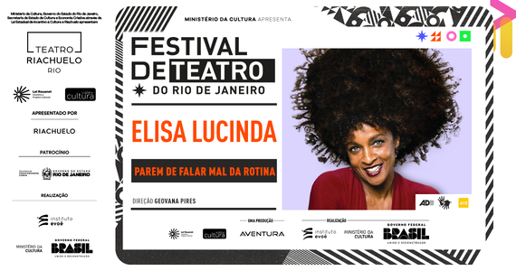 1º Festival De Teatro Do Rio De Janeiro - Parem De Falar Mal Da Rotina
