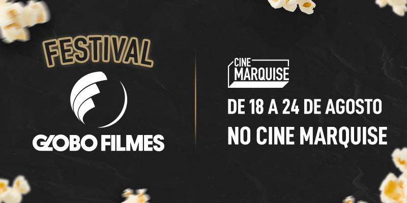 Festival Globo Filmes