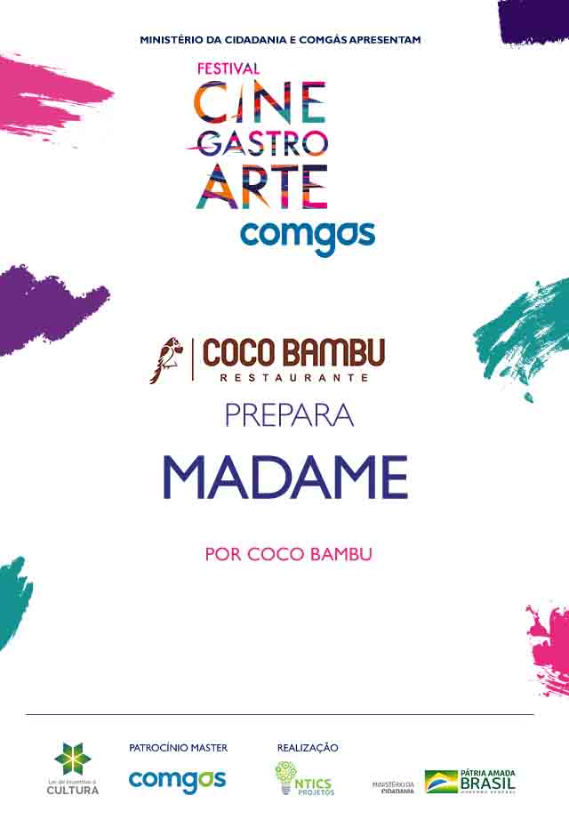 Filme: Coco Bambu Prepara Madame