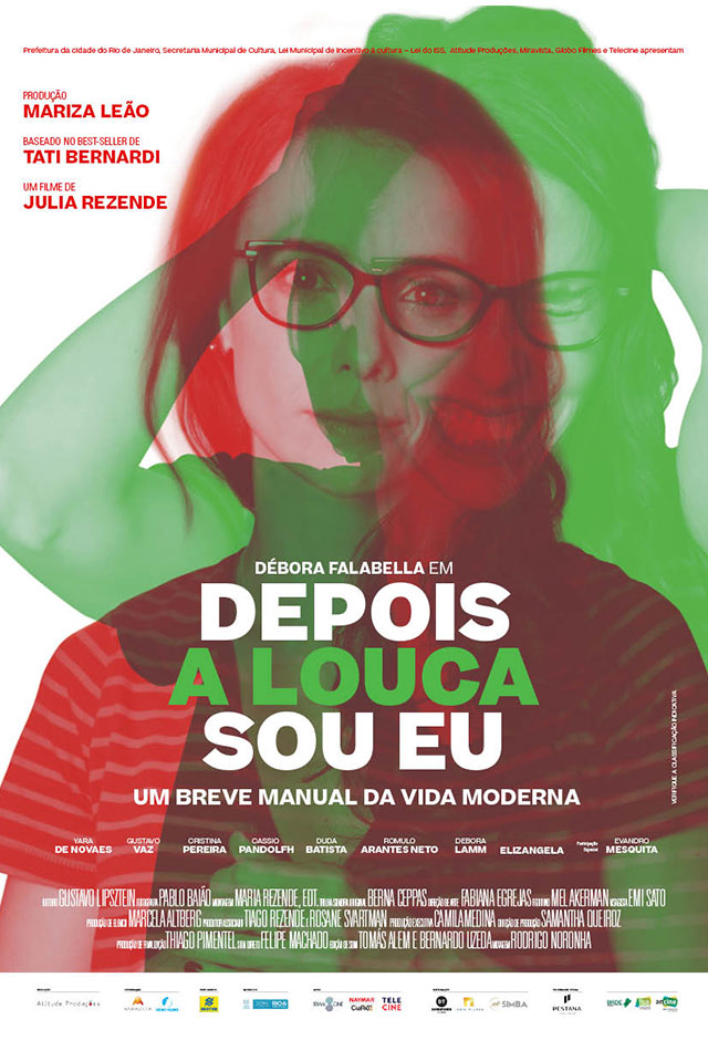 Filme: Depois a Louca Sou Eu
