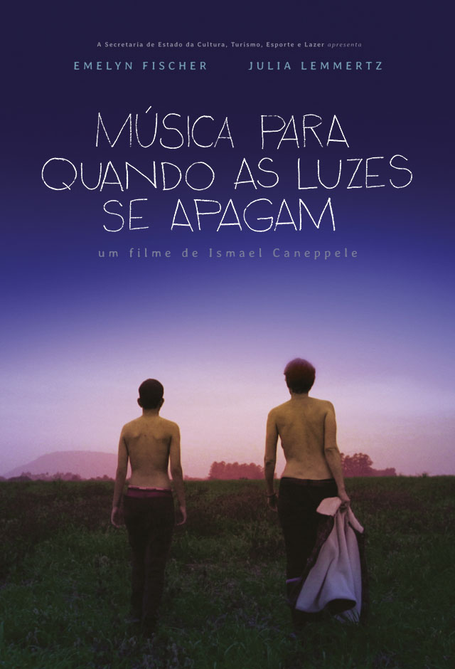 Filme: Música Para Quando As Luzes Se Apagam