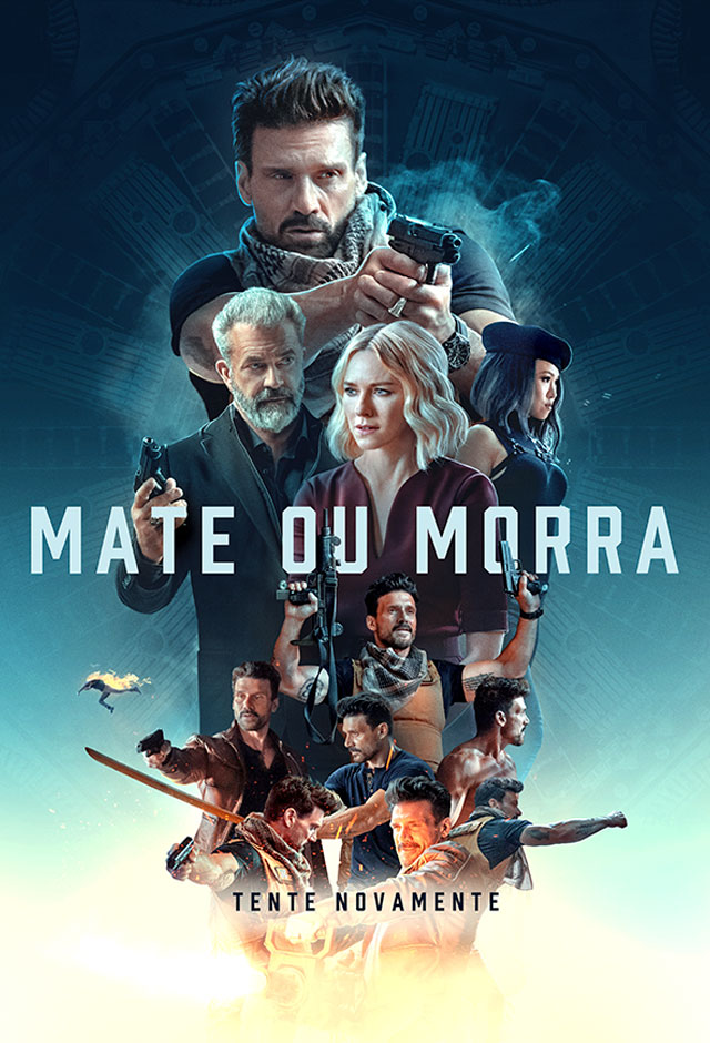 Filme: Mate ou Morra