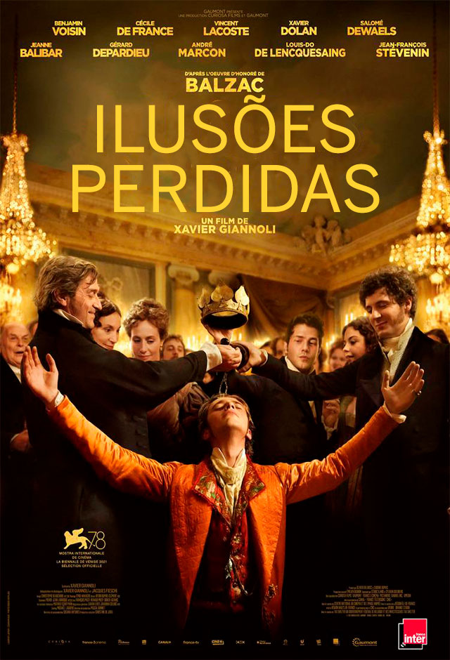 Filme: Ilusões Perdidas