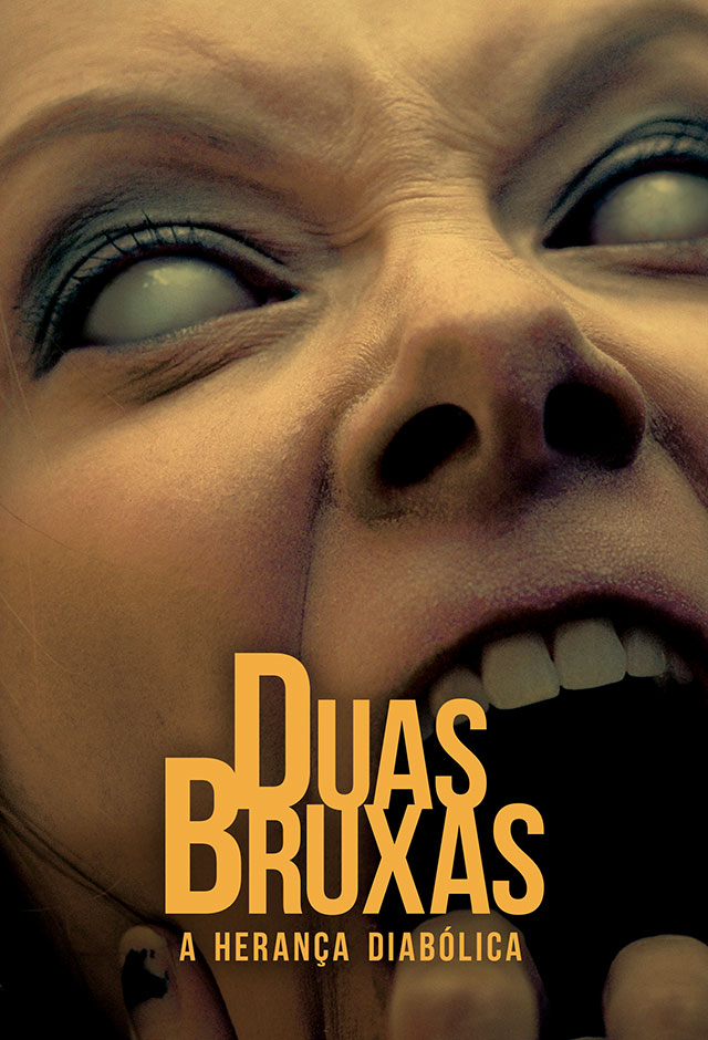 Filme: Duas Bruxas: A Herança Diabólica