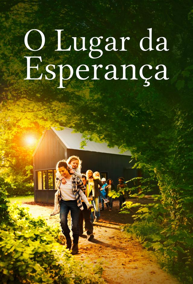 Filme: O Lugar da Esperança