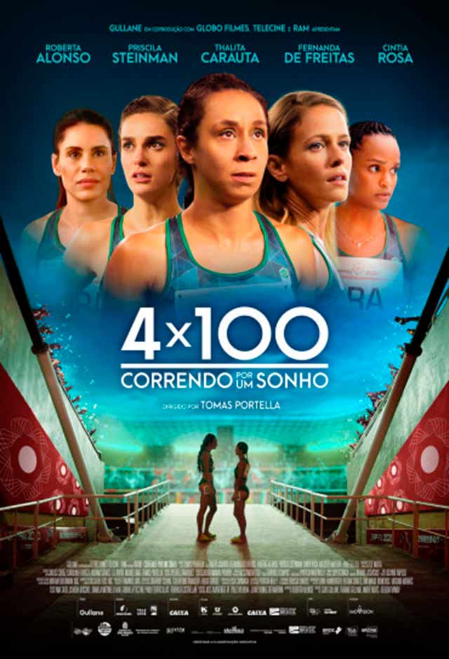 4x100 – Correndo Por Um Sonho