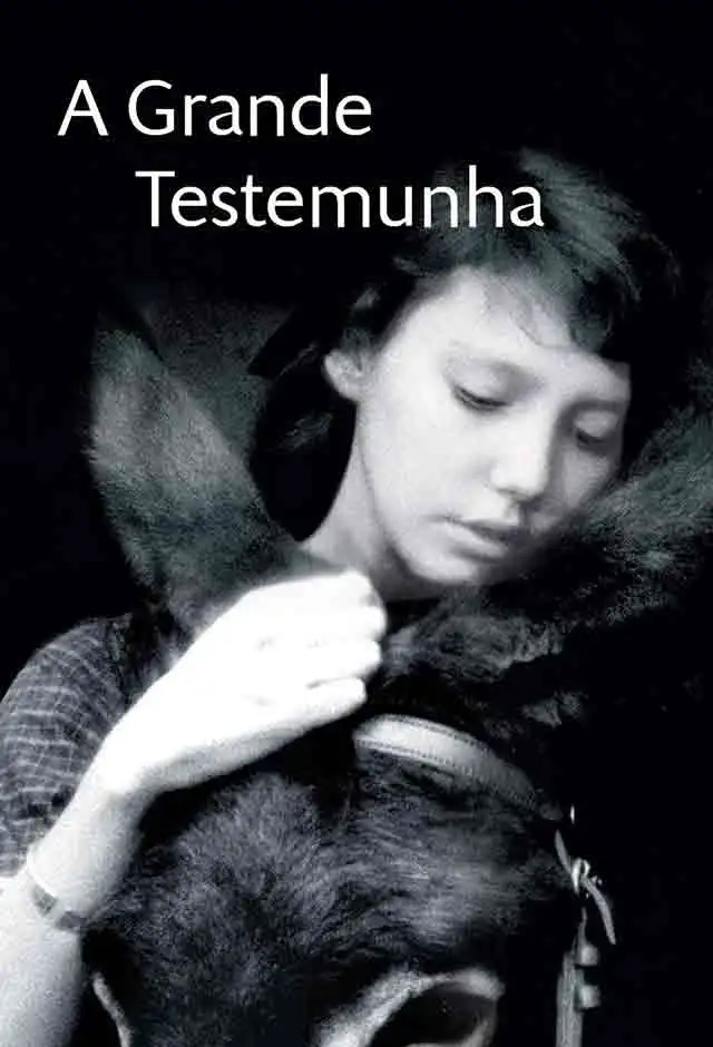A Grande Testemunha A Grande Testemunha