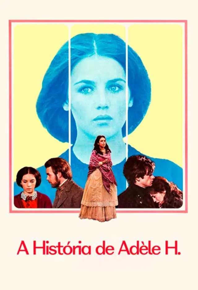 A História De Adèle H.