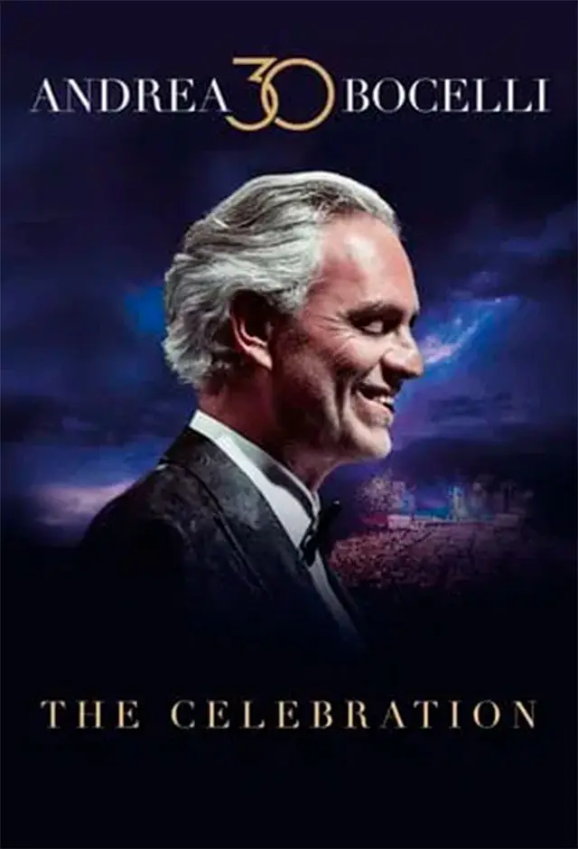 Andrea Bocelli 30: A Celebração