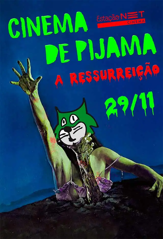 banner do filme Cinema De Pijama: A Ressurreição