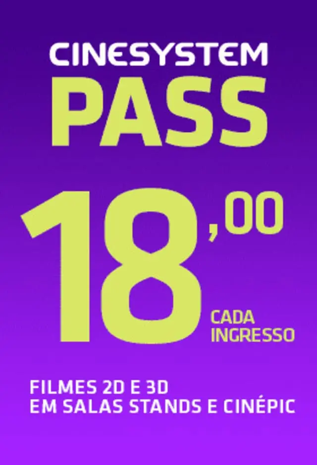 banner do filme CINESYSTEM - Cinesystem Pass – 28/01/2025