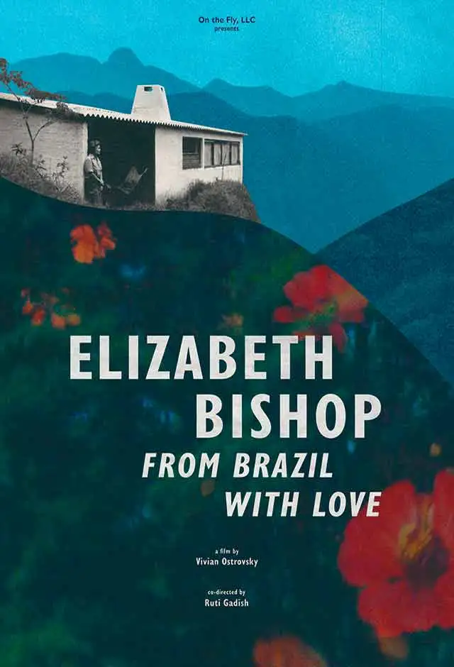 Elizabeth Bishop: Do Brasil Do Amor