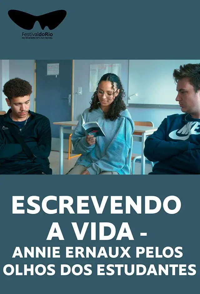 Escrevendo A Vida - Annie Ernaux Pelos Olhos Dos Estudantes