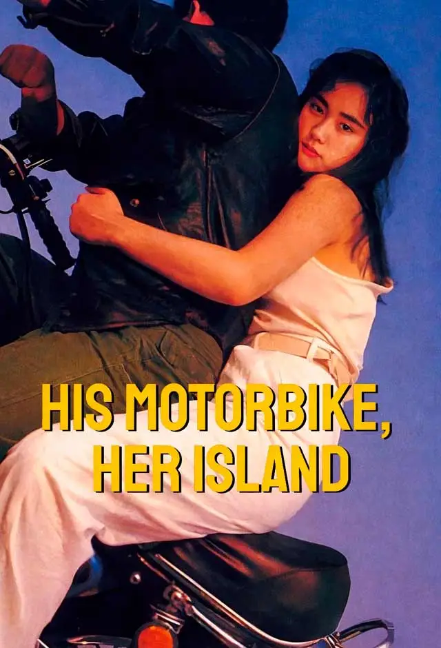 His Motorbike, Her Island