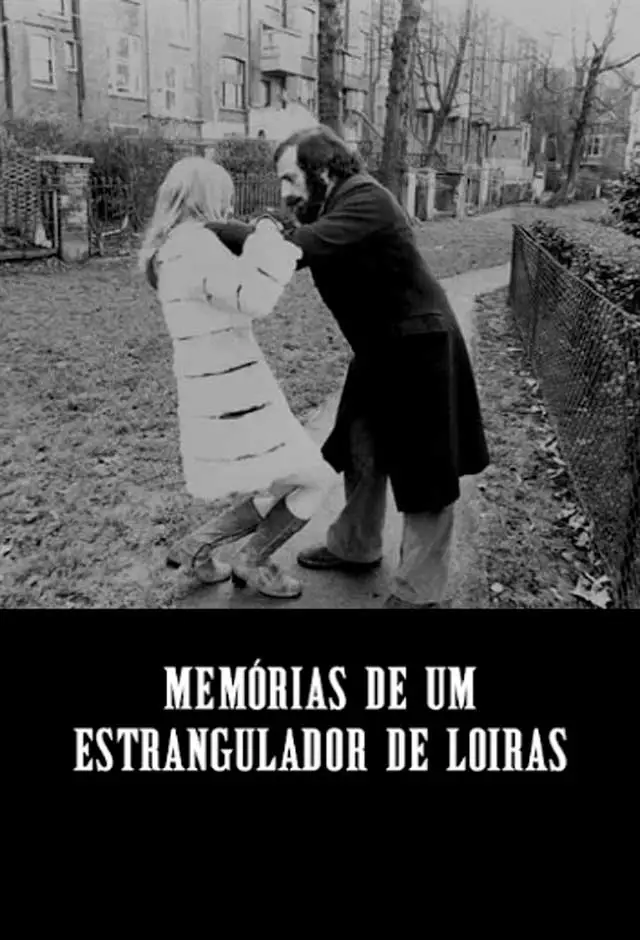 Memórias De Um Estrangulador De Loiras