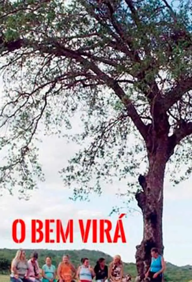 O Bem Virá