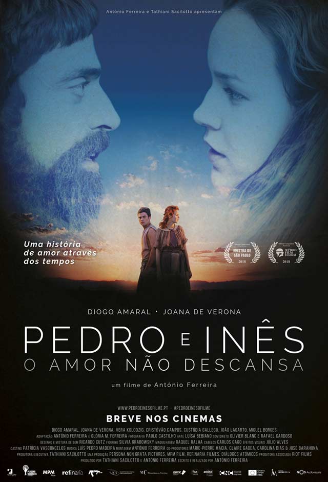 Pedro E Inês: O Amor Não Descansa