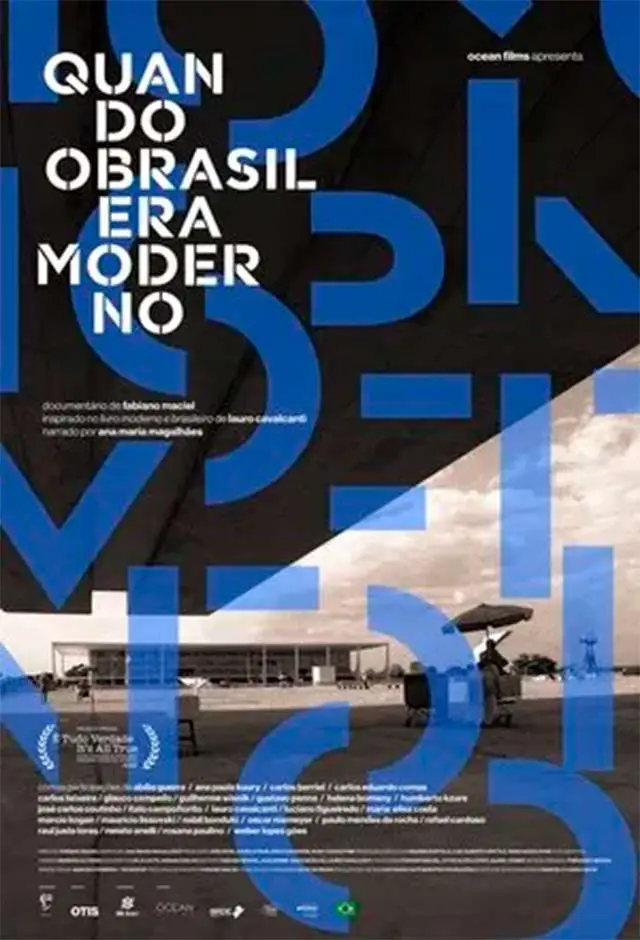 Quando O Brasil Era Moderno